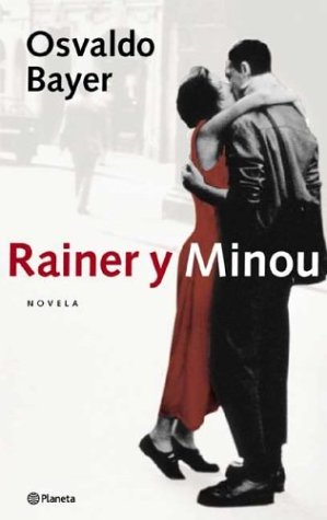 Imagen de archivo de Rainer y Minou a la venta por Libros nicos