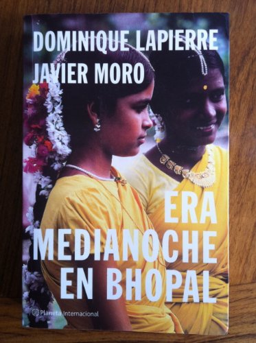 9789504907909: Era Medianoche En Bhopal