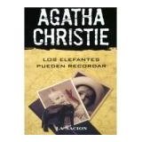 Los Elefantes Pueden Recordar (Spanish Edition) (9789504908487) by Agatha Christie