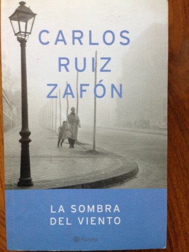 9789504910367: La sombra del viento (Autores Espanoles E Iberoamericanos) (Spanish Edition)