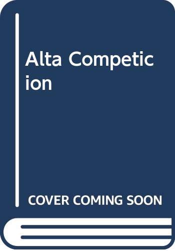 Alta Competicion (Spanish Edition) (9789504910398) by Unknown Author