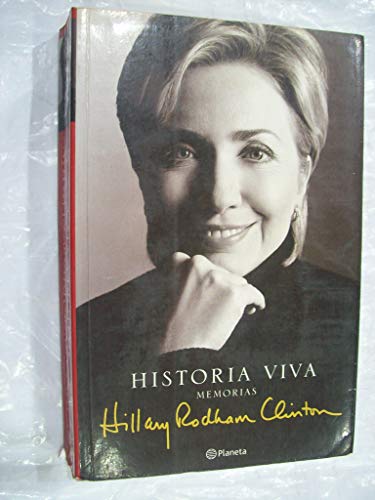 Beispielbild fr hilary rodham clinton historia viva memorias zum Verkauf von LibreriaElcosteo