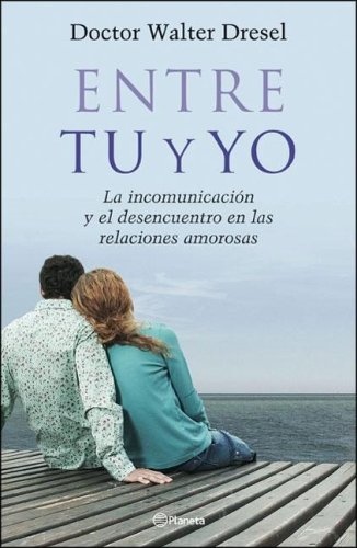 Stock image for Entre tu y yo/ Between You and I for sale by medimops