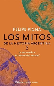 Beispielbild fr Los Mitos de La Historia Argentina zum Verkauf von medimops