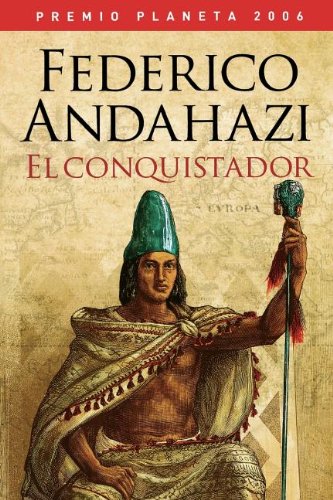 Stock image for El conquistador (Autores Espanoles e Iberoameri) (Spanish Edition) for sale by Front Cover Books