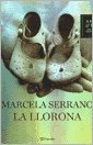 Stock image for La llorona for sale by Libros nicos