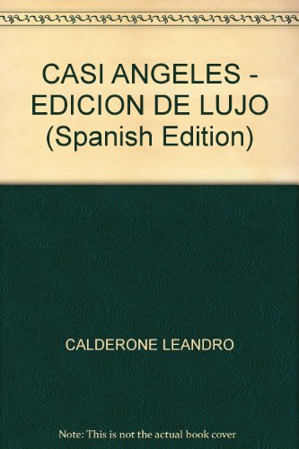 9789504924753: CASI ANGELES:LA ISLA DE EUDAMON (EDICION DE LUJO)