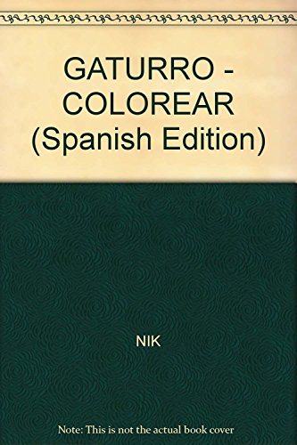 9789504927372: GATURRO - COLOREAR (Spanish Edition)