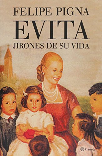 Stock image for Evita. Jirones de su vida (Spanish Edition) for sale by HPB-Red