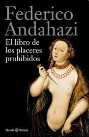 9789504930129: El libro de los placeres prohibidos