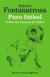 9789504931720: Puro Futbol