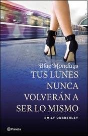 9789504946496: Blue Mondays