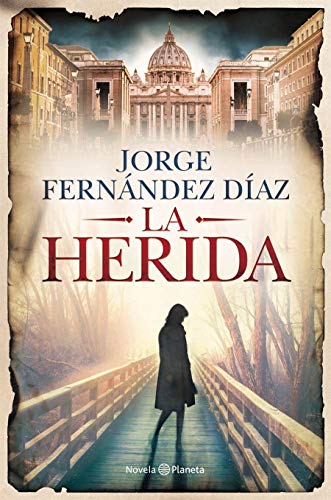 Imagen de archivo de La herida (Spanish Edition) a la venta por Wonder Book