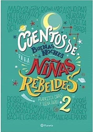 Beispielbild fr cuentos de buenas noches para ninas rebeldes 2 zum Verkauf von DMBeeBookstore