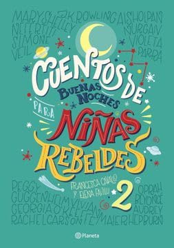 Stock image for cuentos de buenas noches para ninas rebeldes 2 for sale by DMBeeBookstore