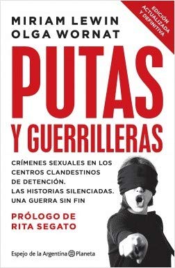 Beispielbild fr Putas Y Guerrilleras - Wornat / Lewin - Planeta Libro Actual zum Verkauf von Juanpebooks