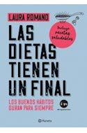 Beispielbild fr Las Dietas Tienen Un Final - Laura Romano - Los Buenos Habit zum Verkauf von Juanpebooks