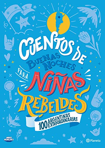 Stock image for CUENTOS DE BUENAS NOCHES PARA NINAS REBELDES for sale by Libros nicos