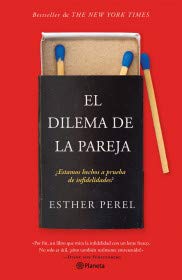 Stock image for El Dilema De La Pareja - Esther Perel for sale by Juanpebooks