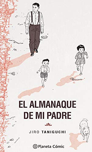 Imagen de archivo de El Almanaque De Mi Padre, De Jiro Taniguchi. Serie El Almanaque De Mi Padre, Vol. 1. Editorial Planeta Comics Argentica, Tapa Blanda, Edici n 1 En Espa ol, 2023 a la venta por Juanpebooks