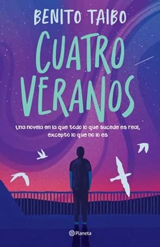 Imagen de archivo de Libro Cuatro Veranos - Benito Taibo - Planeta a la venta por Juanpebooks