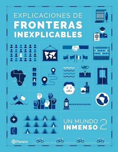 9789504989738: Explicaciones de fronteras inexplicables