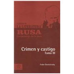 Crimen y castigo/Crime and Punishment (Coleccion Clasicos De La Literatura Rusa Carrascalejo De La Jara) (Spanish Edition) (9789505020355) by Dostoyevsky, Fyodor