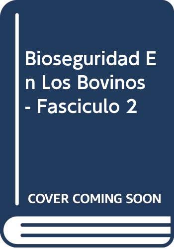 Stock image for Bioseguridad en bovinos : prevencin de enfermedades.-- ( Temas de Bovinos de Carne ) for sale by Ventara SA