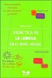 Stock image for Didactica De La Lengua En El Nivel Inicial (rustica) - Lizz for sale by Juanpebooks