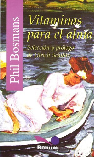 Imagen de archivo de Vitaminas Para El Alma (Spanish Edition) a la venta por PAPER CAVALIER US