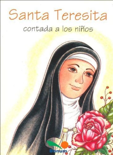 9789505076901: Santa Teresita Contada a Los Ninos/ Saint Theresa Told to Children