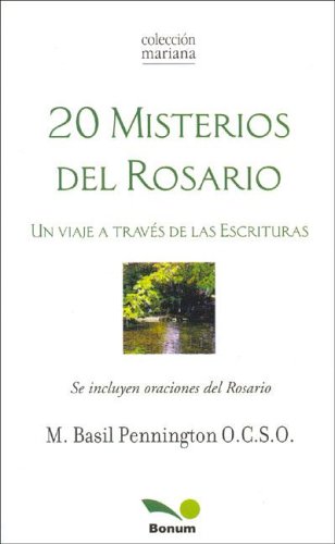 Stock image for 20 misterios del rosario / 20 Rosary mysteries: Un Viaje a Traves De Las Escrituras (Mariana) (Spanish Edition) for sale by PAPER CAVALIER US