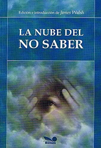 Stock image for La nube del no saber / The Cloud of Unknowing (Spanish Edition) for sale by Ergodebooks