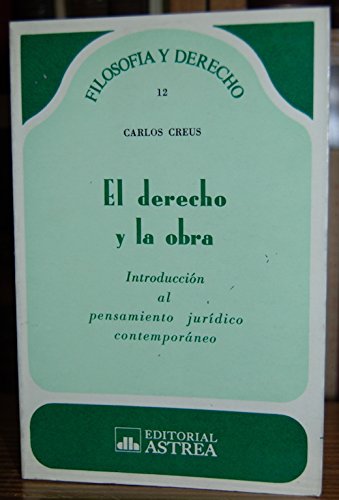 Beispielbild fr El Derecho y la obra zum Verkauf von MARCIAL PONS LIBRERO