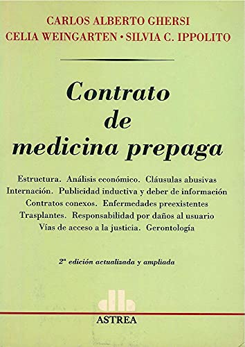 Stock image for Contrato De Medicina Prepaga - Ghersi, Weingarten Y Otros for sale by Libros del Mundo