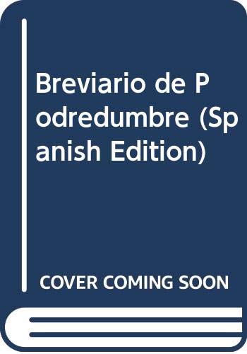 Imagen de archivo de Breviario de Podredumbre (Spanish Edition) a la venta por Iridium_Books