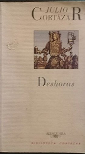 Deshoras (Spanish Edition) (9789505111954) by Julio Cortazar