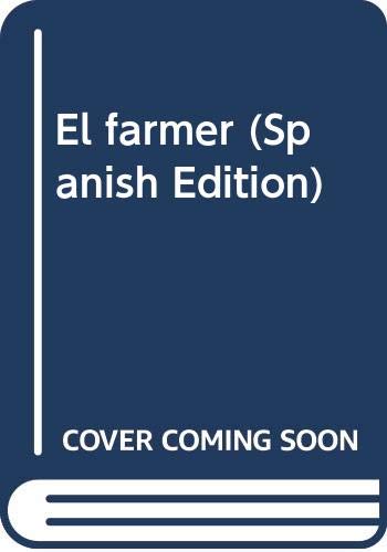 Imagen de archivo de El farmer (Spanish Edition) a la venta por Books From California