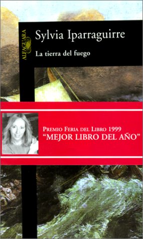 Imagen de archivo de La Tierra Del Fuego/the Land of Fire (Spanish Edition) a la venta por Jenson Books Inc