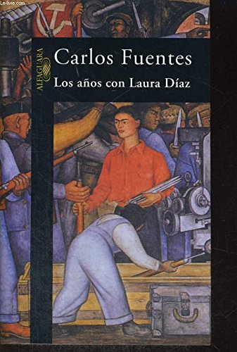 Imagen de archivo de Los Anos Con Laura Diaz (Spanish Edition) a la venta por ThriftBooks-Atlanta