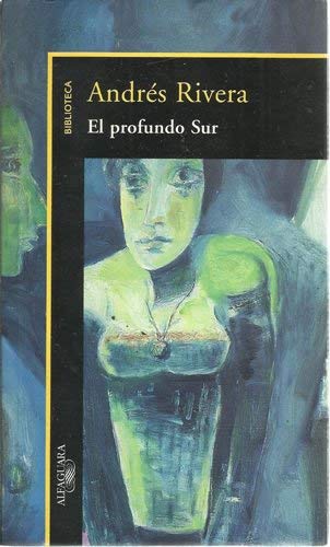 9789505114917: Title: El Profundo Sur Spanish Edition