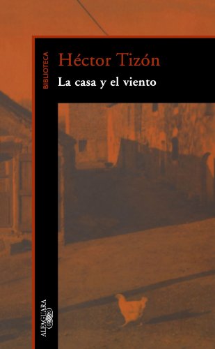 Beispielbild fr La Casa y el Viento zum Verkauf von Better World Books