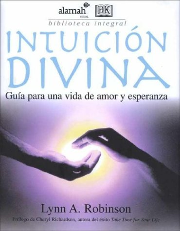 Beispielbild fr Intuicion Divina (Spanish Edition) zum Verkauf von Iridium_Books