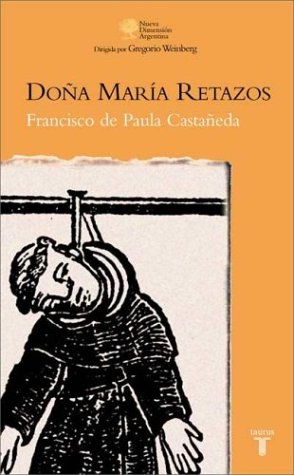 Imagen de archivo de Dona Maria Retazos (Spanish Edition) a la venta por Iridium_Books
