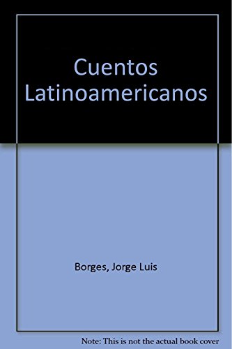 Beispielbild fr Cuentos Latinoamericanos (Spanish Edition) zum Verkauf von Iridium_Books