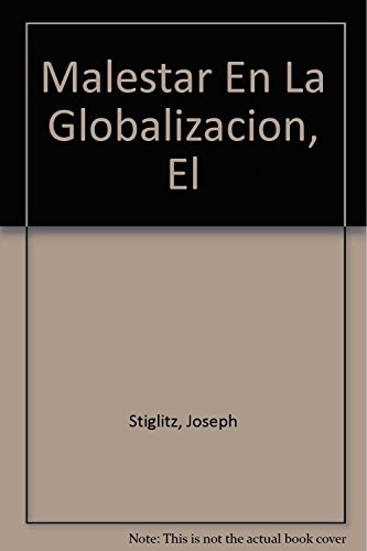 Stock image for El Malestar En LA Globalizacion (Spanish Edition) for sale by Better World Books