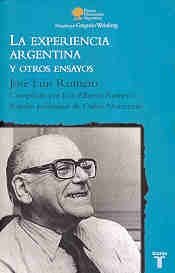 Experiencia Argentina, La y Otros Ensayos (Spanish Edition) (9789505119318) by ROMERO JOSE LUIS