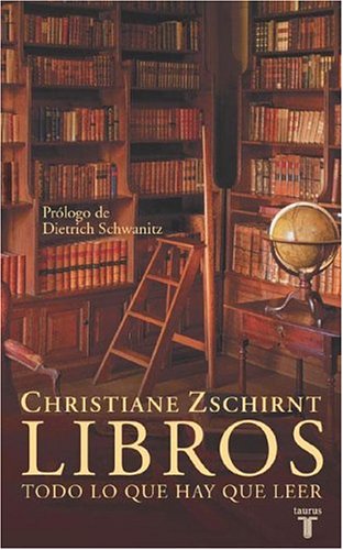 Stock image for Libros Todo Lo Que Hay Que Leer - Zschirnt Christiane (pape for sale by Juanpebooks