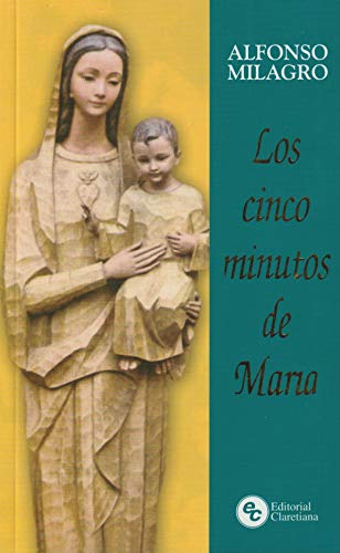 Stock image for Los Cinco Minutos de Maria for sale by Better World Books
