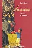 Stock image for Ancianidad. for sale by La Librera, Iberoamerikan. Buchhandlung